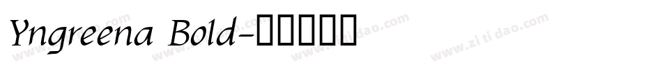 Yngreena Bold字体转换